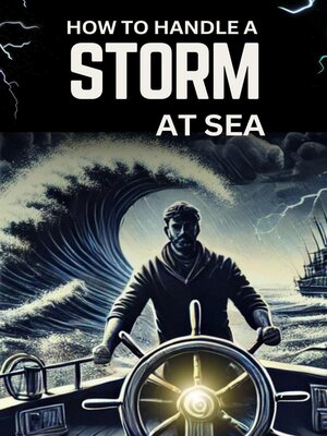 cover image of How to Handle a Storm at Sea